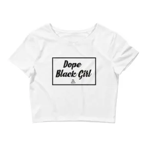 Dope Black Girl - Crop Top